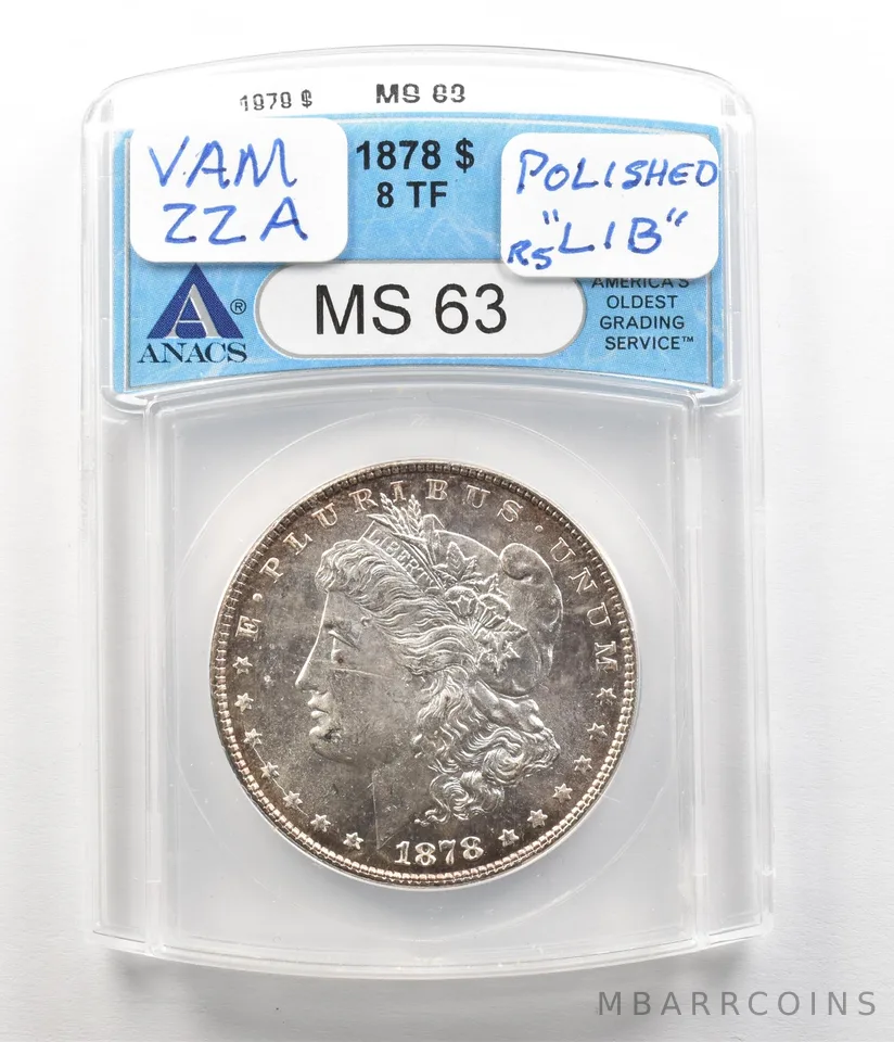 1878 8TF Morgan Silver Dollar MS63 ANACS *4943