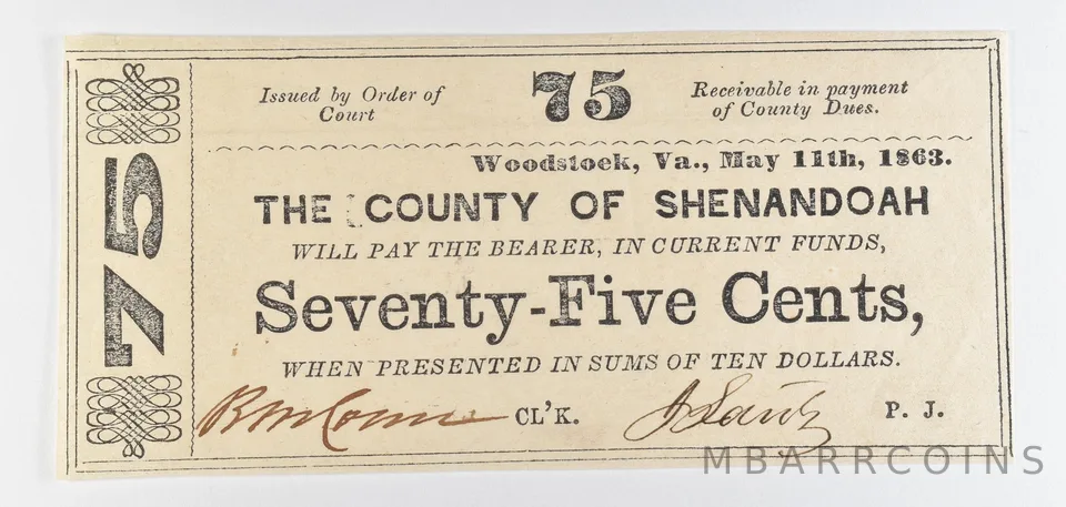 1863 75 Cents Woodstock VA County Of Shenandoah Obsolete Note *8899