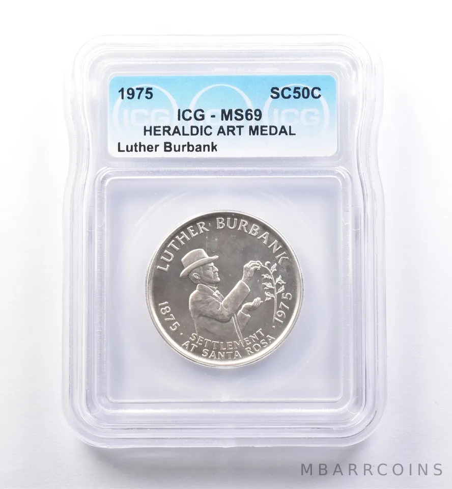 1975 So Called Half Dollar Luther Burbank MS69 ICG *8516