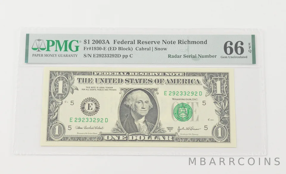 Gem UNC 66 EPQ 2003-A $1 FRN - FR#1930-E - Radar Serial Number - PMG a6600