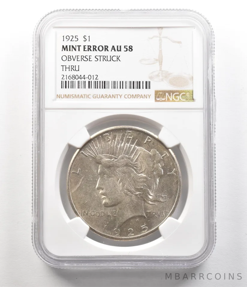1925 Peace Silver Dollar Mint Error Obverse Struck Thru AU58 NGC a4956