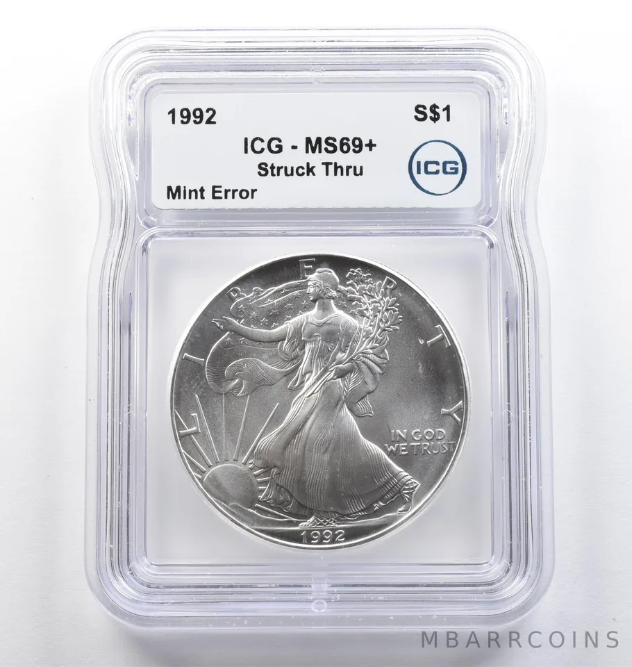 1992 American Silver Eagle Mint Error Struck Thru MS69+ ICG *5780