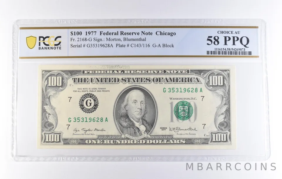 1977 $100 Chicago IL FRN Fr#2168-G Choice AU 58 PPQ PCGS *8269