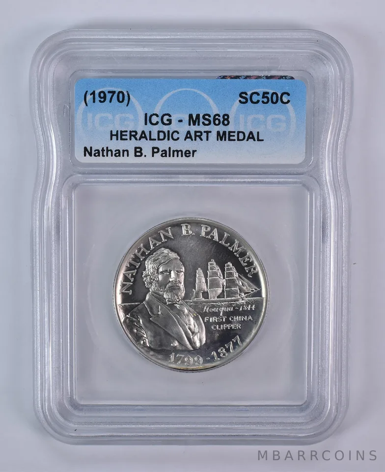 1970 So Called Half Dollar Nathan B Palmer MS68 ICG
