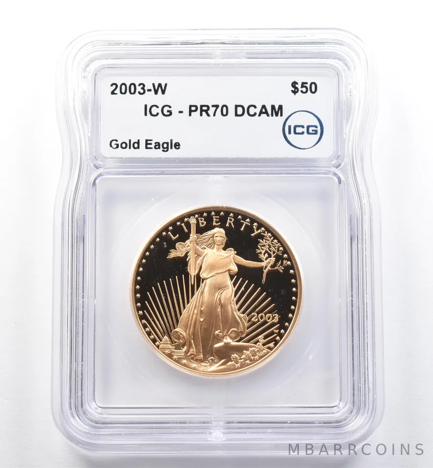 2003-W $50 American Gold Eagle 1 Oz Gold PR70 DCAM ICG