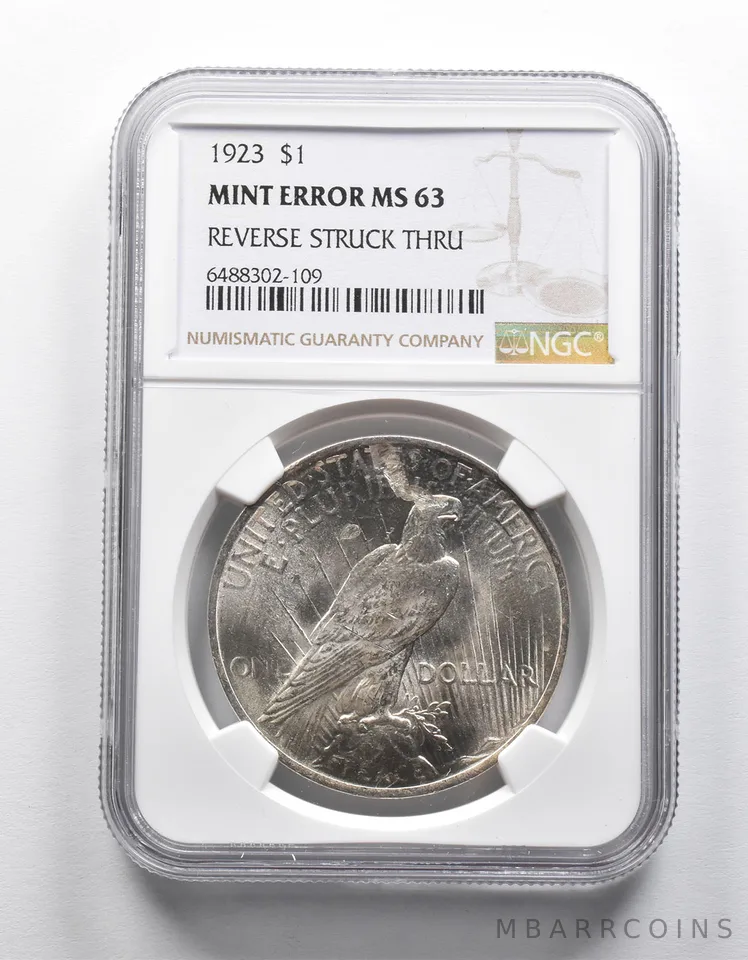 Mint Error MS63 1923 Peace Silver Dollar REV Struck Thru NGC *1895