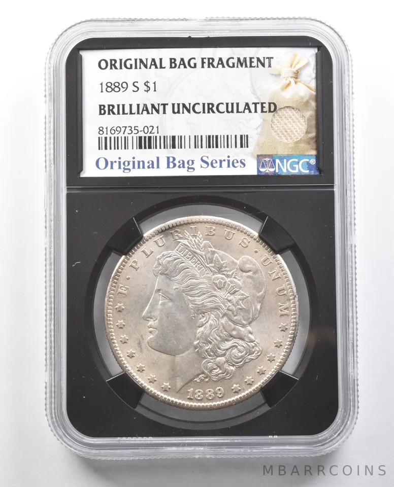 1889-S Morgan Silver Dollar Original Bag Fragment BU NGC *4366