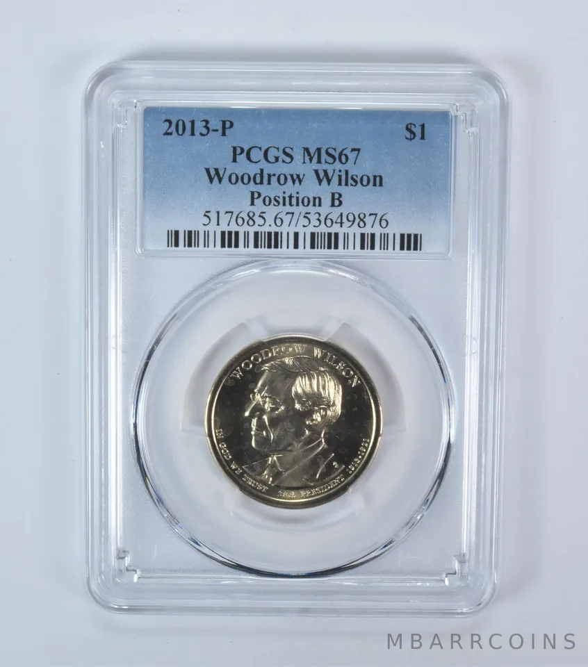 2013-P Presidential $1 Woodrow Wilson MS67 PCGS