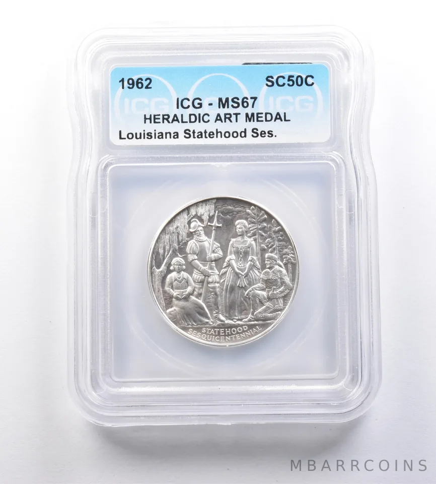 1962 So-Called Half Dollar Louisiana Statehood Sesquicentennial MS67 ICG *7172