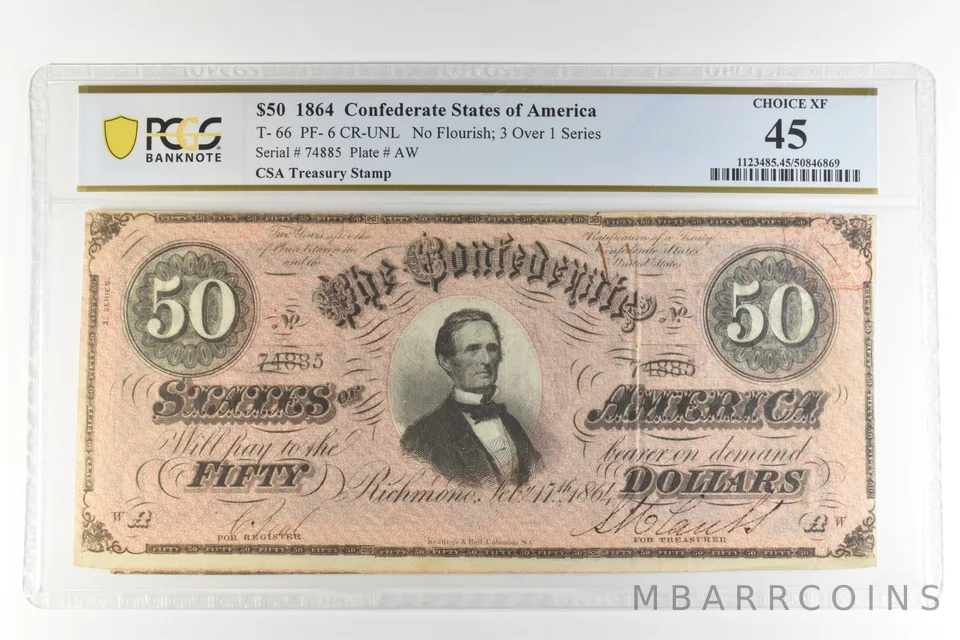 1864 $50 Confederate States America T-66 PF-6 CR-UNL Choice XF45 PCGS *4470