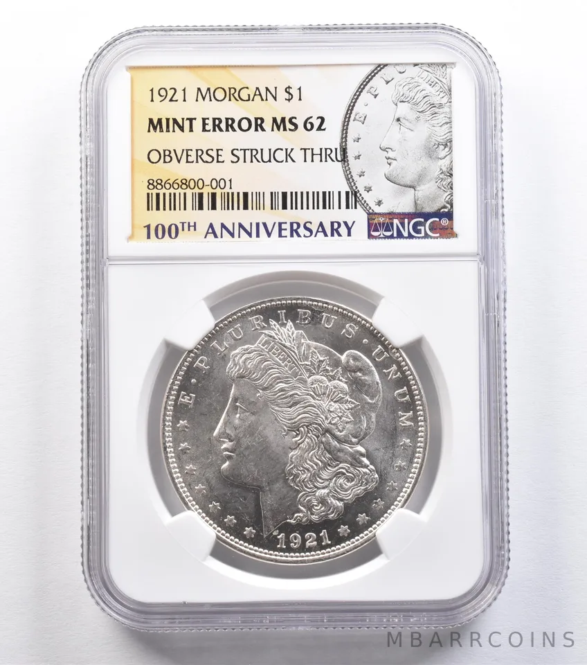 1921 Morgan Silver Dollar Mint Error Obverse Struck Thru MS62 NGC *2222