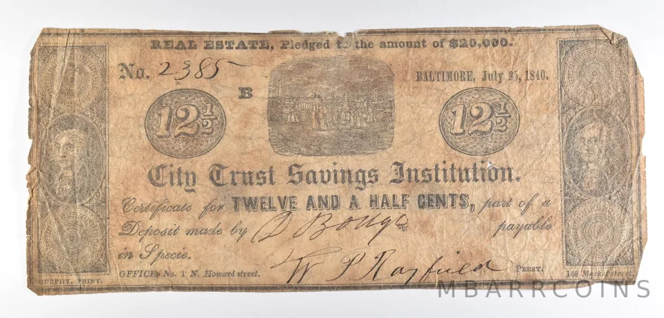 1840 12 1/2 Cents Baltimore MD Trust Savings Institution Obsolete Note *8556