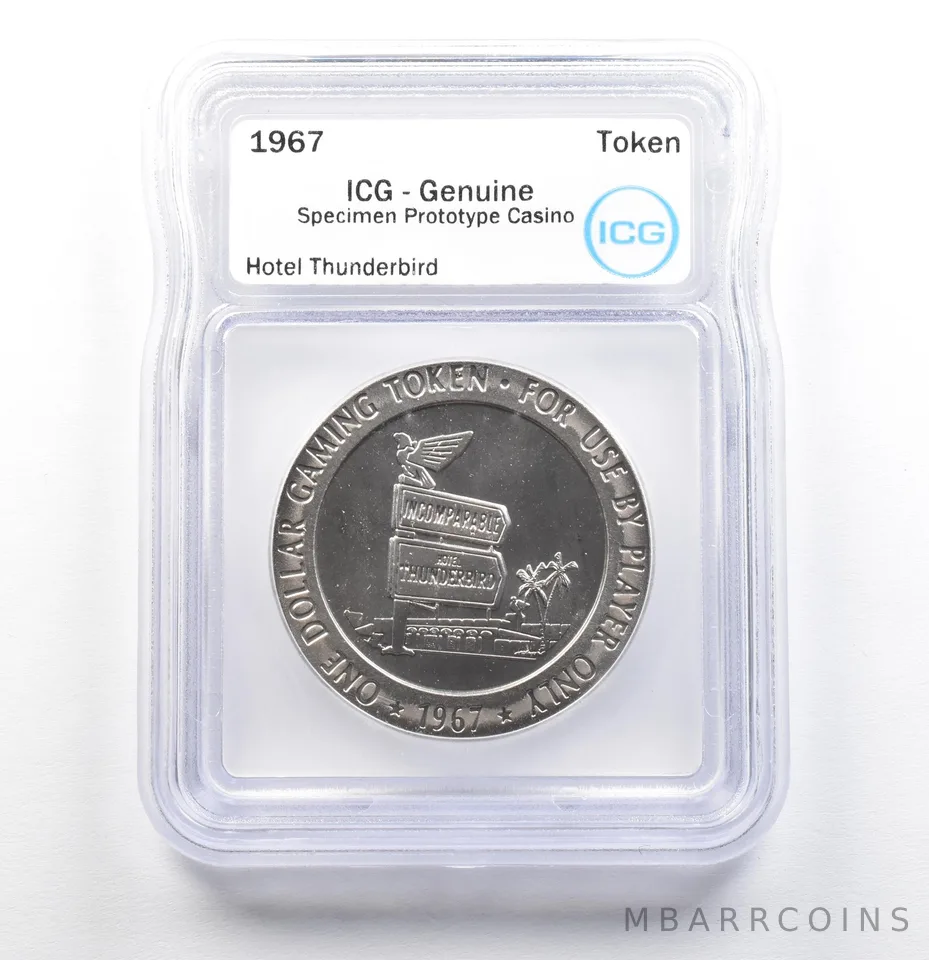 1967 Casino Token Hotel Thunderbird Dollar Specimen Prototype Genuine ICG *0559
