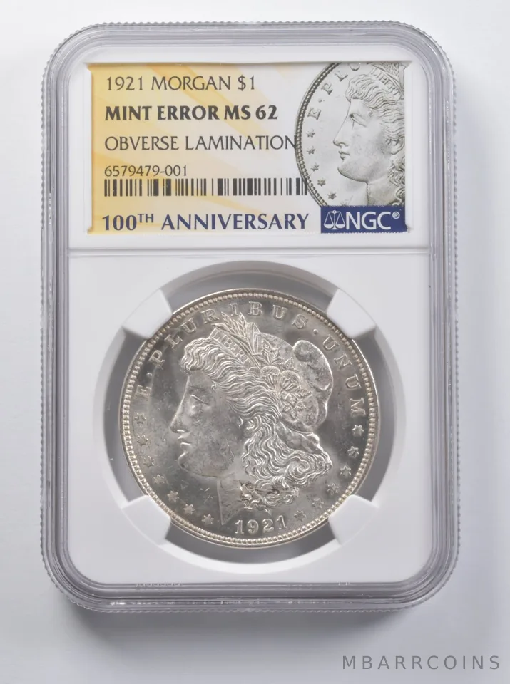 MINT ERROR MS62 1921 Morgan Silver Dollar Lamination 100th Anniversary NGC *7191