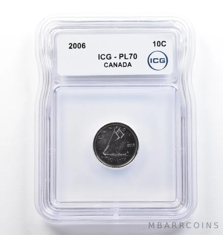 2006 Canada 10 Cents PL70 ICG *9387