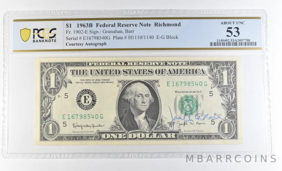 1963 B $1 Richmond VA FRN Courtesy Autograph FR#1902-E AU53 PCGS Barr *0618