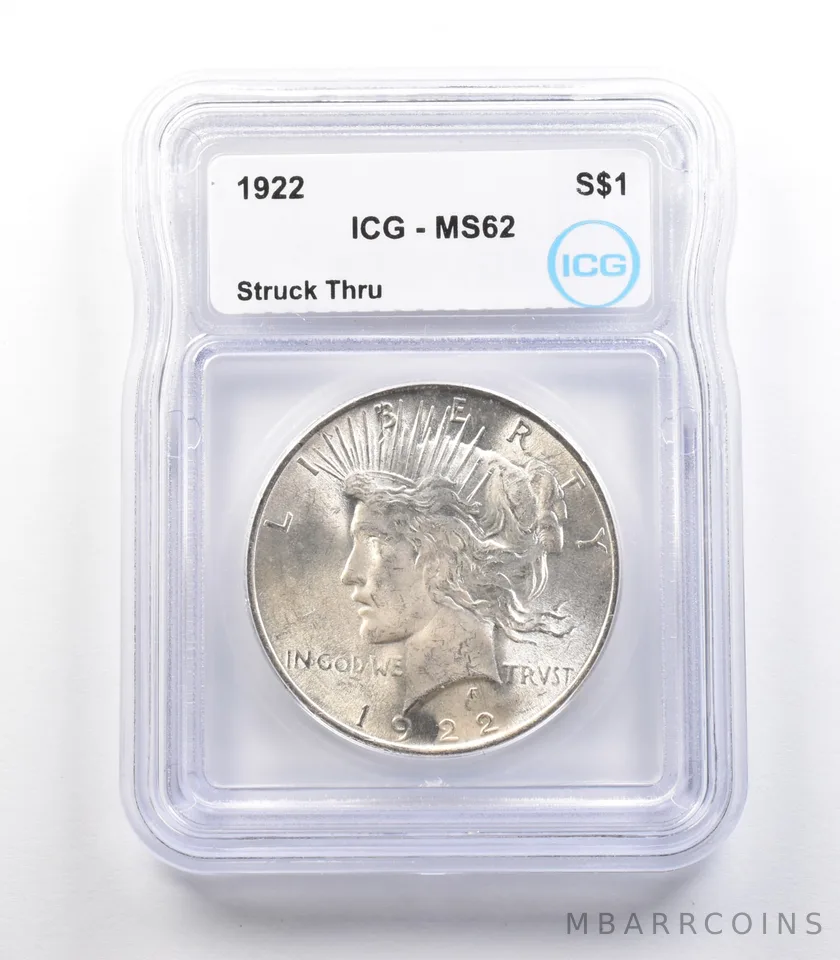 1922 Peace Silver Dollar Mint Error Struck Thru MS62 ICG a2367