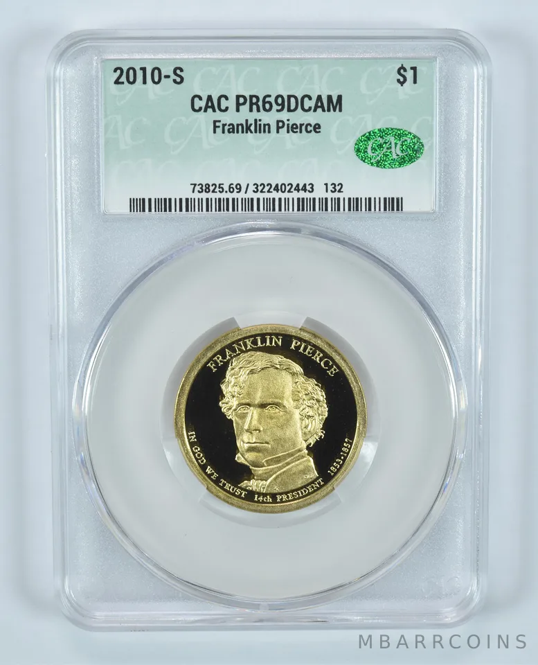 2010-S Presidential $1 Franklin Pierce PR69 DCAM CAC CACg