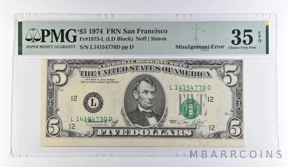 1974 $5 San Francisco CA FRN Misalign Error Fr#1973-L Choice VF 35 EPQ PMG *9452