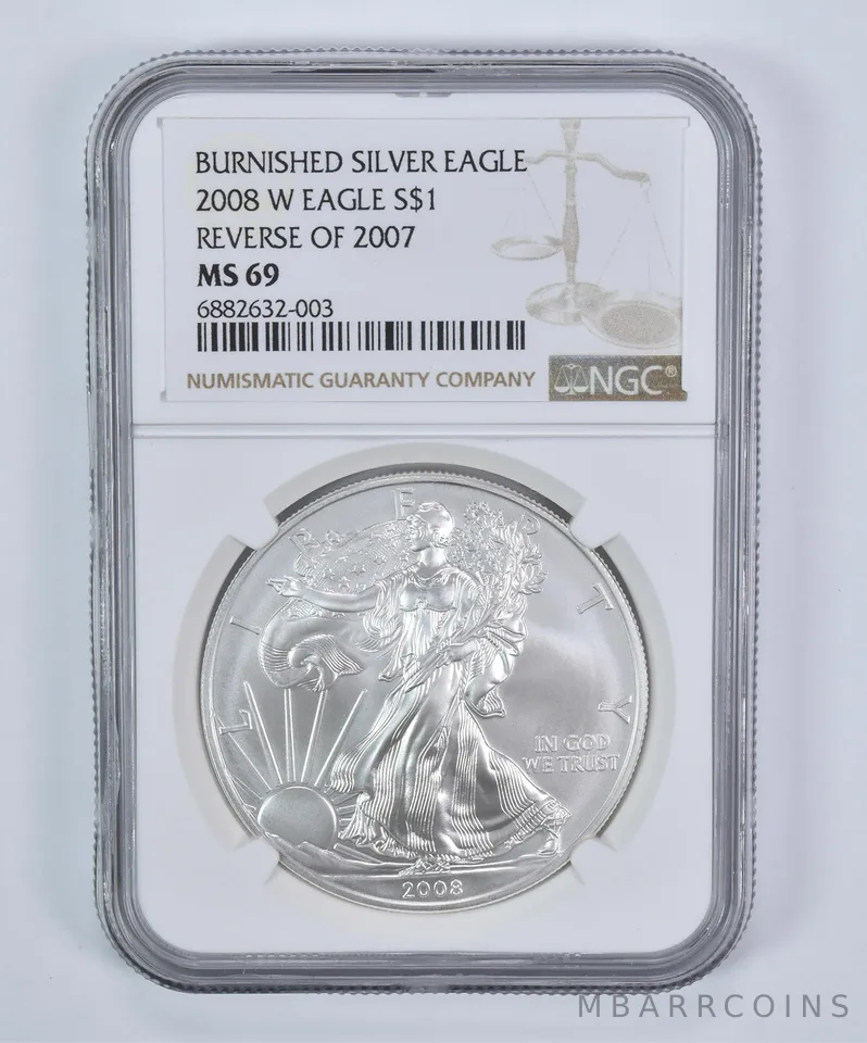 2008-W Burnished Silver Eagle Reverse Of 2007 MS69 NGC Brown Label