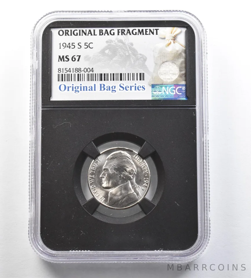 1945-S Jefferson Nickel Original Bag Fragment MS67 NGC *7206