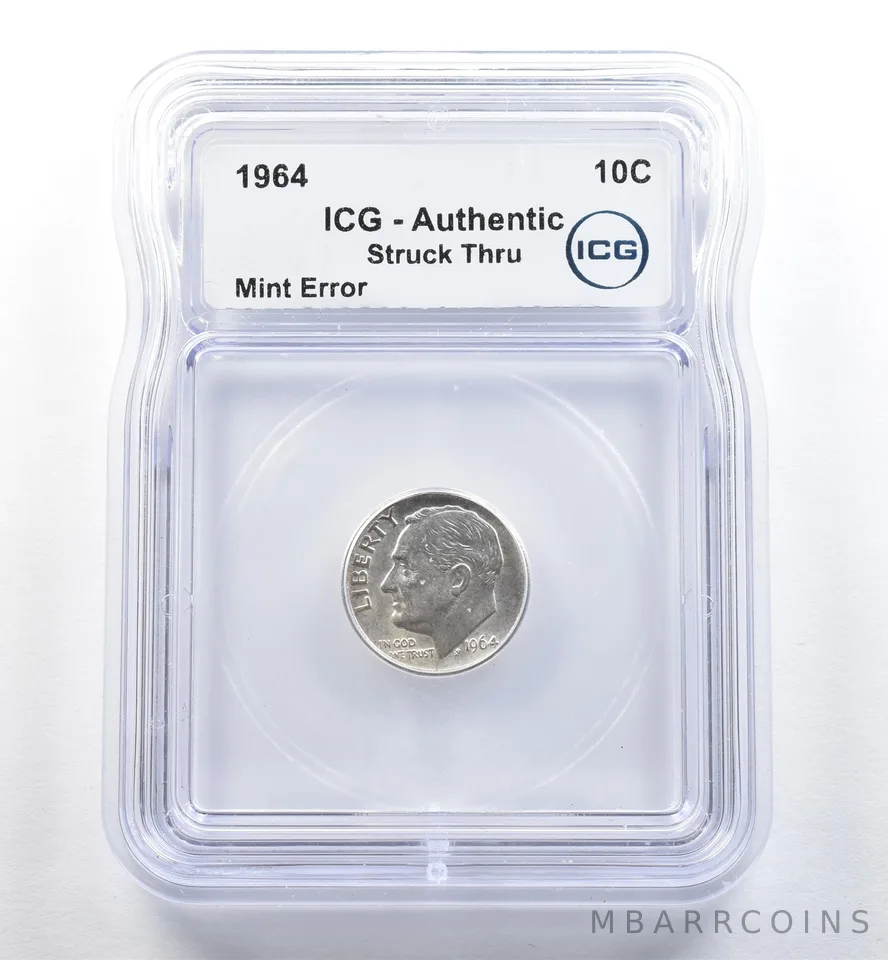 1964 Roosevelt Dime Mint Error Struck Thru Authentic ICG *3574
