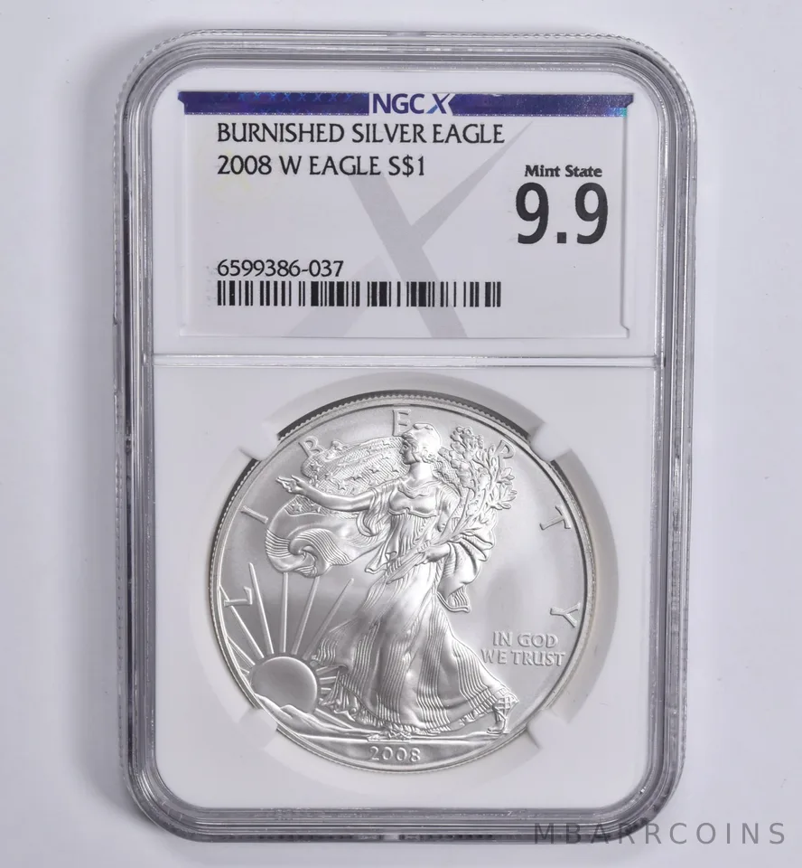 2008-W Burnished Silver Eagle Mint State 9.9 NGC X NGCX ALMOST PERFECT