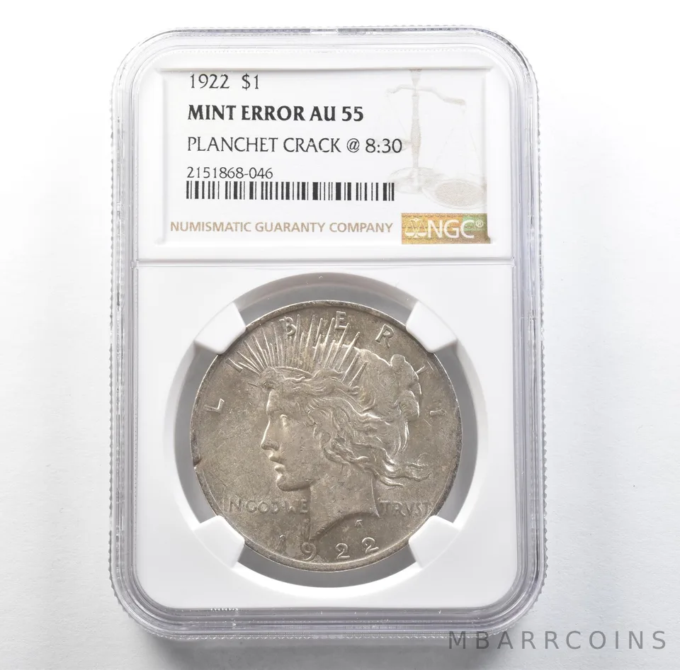 1922 Peace Silver Dollar Mint Error Planchet Crack @ 8:30 AU55 NGC *3155