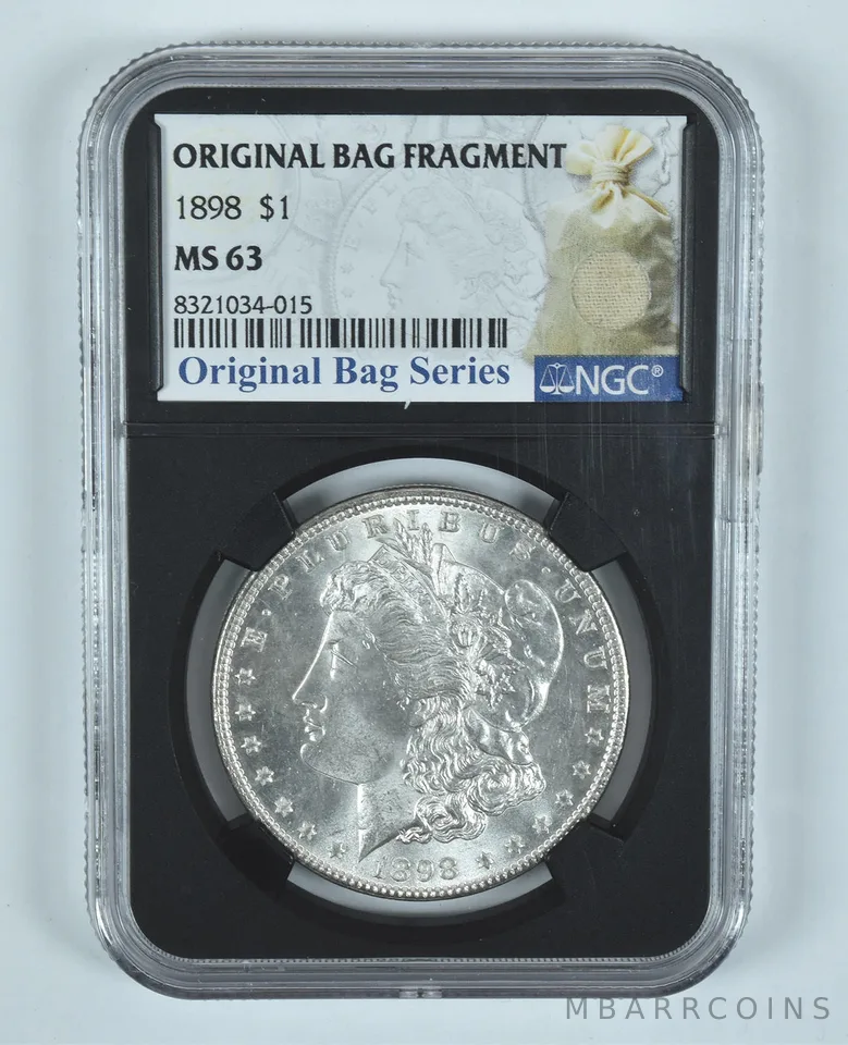1898 Morgan Silver Dollar Original Bag Fragment MS63 NGC