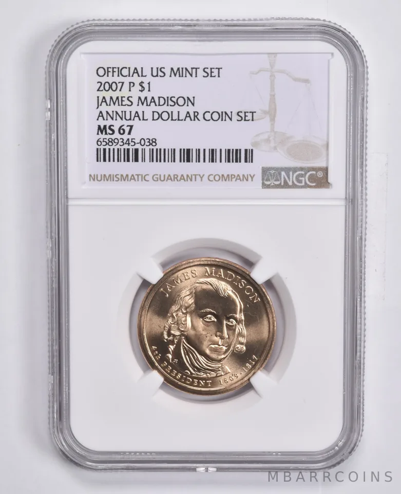 2007-P Presidential $1 James Madison Annual Set MS67 NGC US Mint