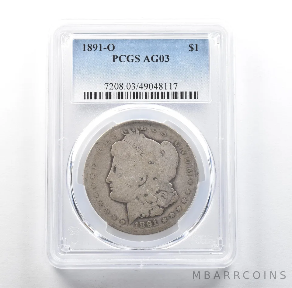1891-O Morgan Silver Dollar AG03 PCGS Lowball