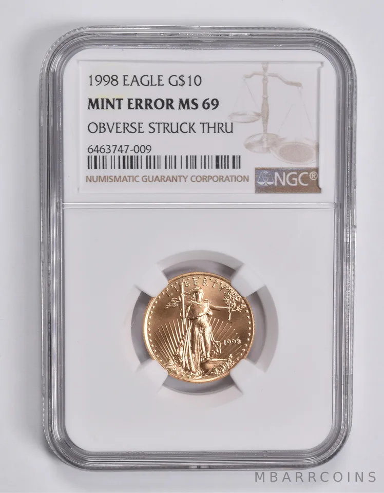 Mint Error MS69 1998 $10 American Gold Eagle 1/4 Oz OBV Struck Thru NGC *3537
