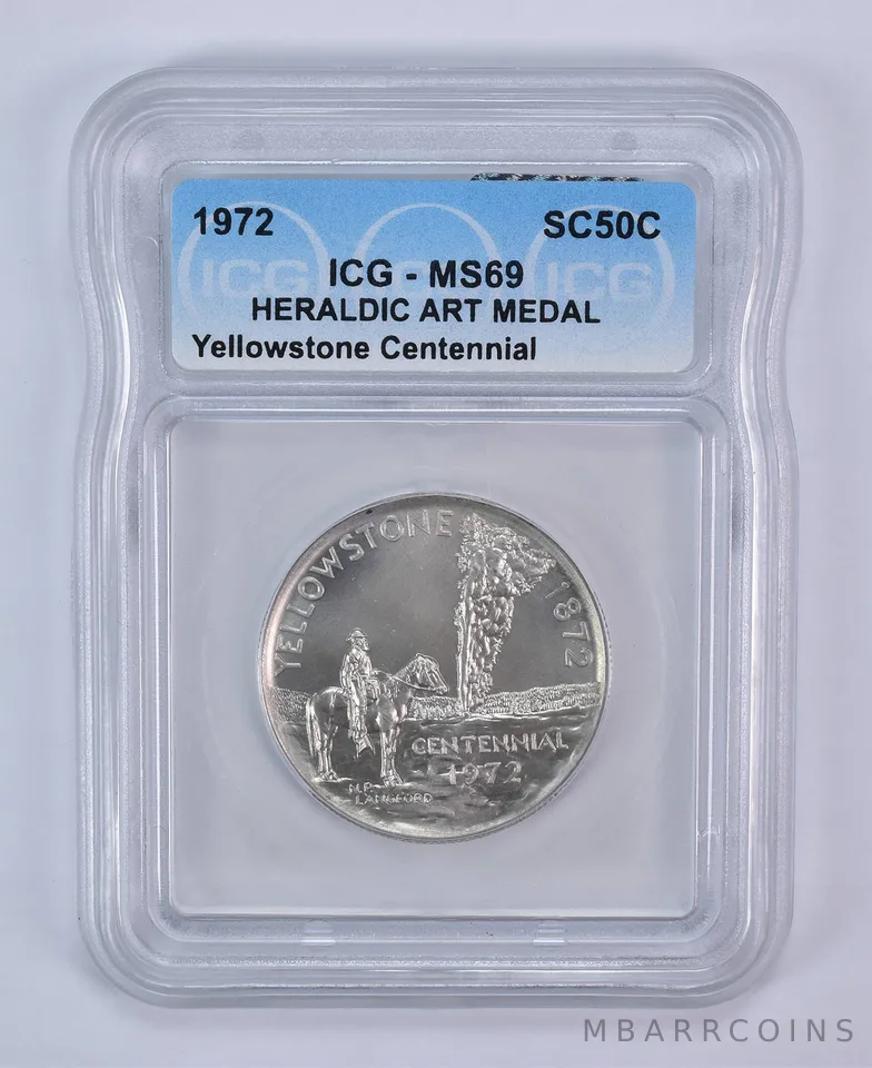 1972 So Called Half Dollar Yellowstone Centennial MS69 ICG
