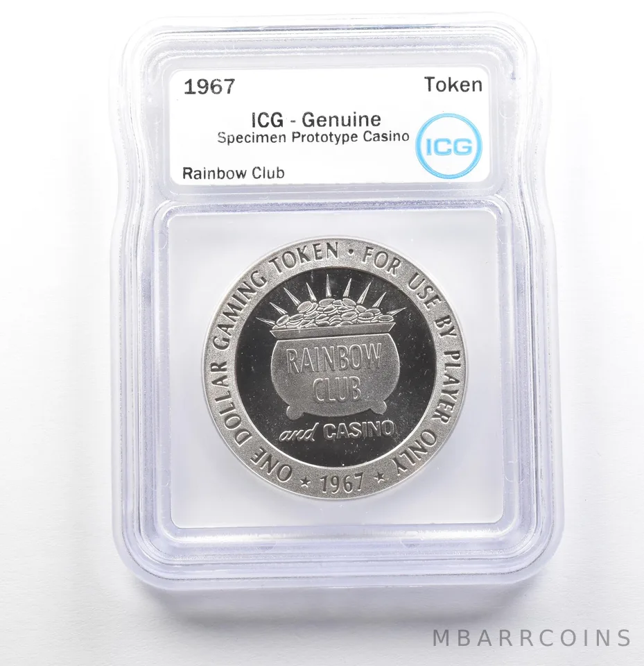1967 Casino Token Rainbow Club Dollar Specimen Prototype Genuine ICG *0576