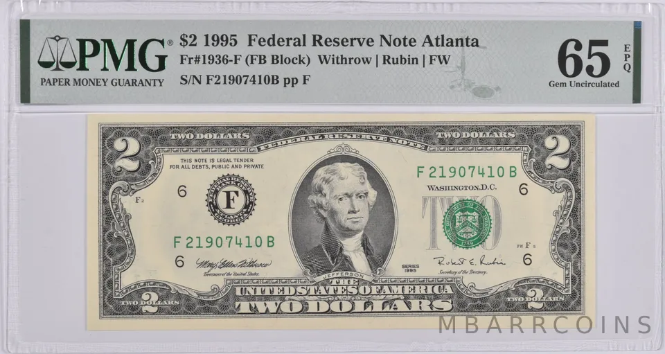 $2 1995 Atlanta, GA US Federal Reserve Note PMG Gem Unc 65 EPQ Fr#1936-F