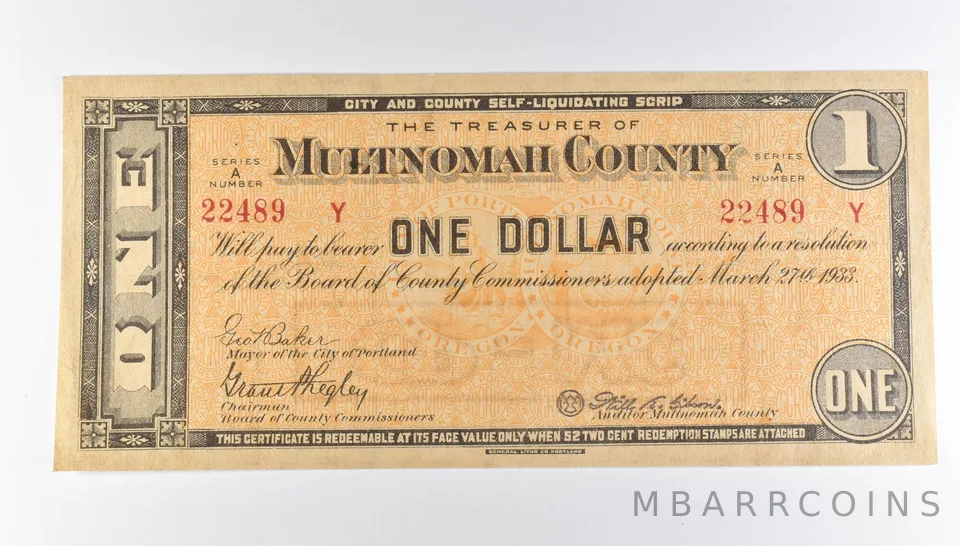 1933 $1 Multnomah County OR Self-Liquidating Scrip *9789