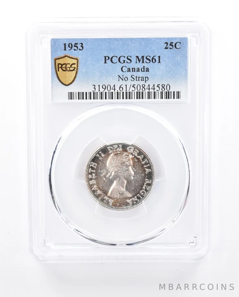 1953 Canada 25 Cents No Strap MS61 PCGS Beautiful Tone *1317