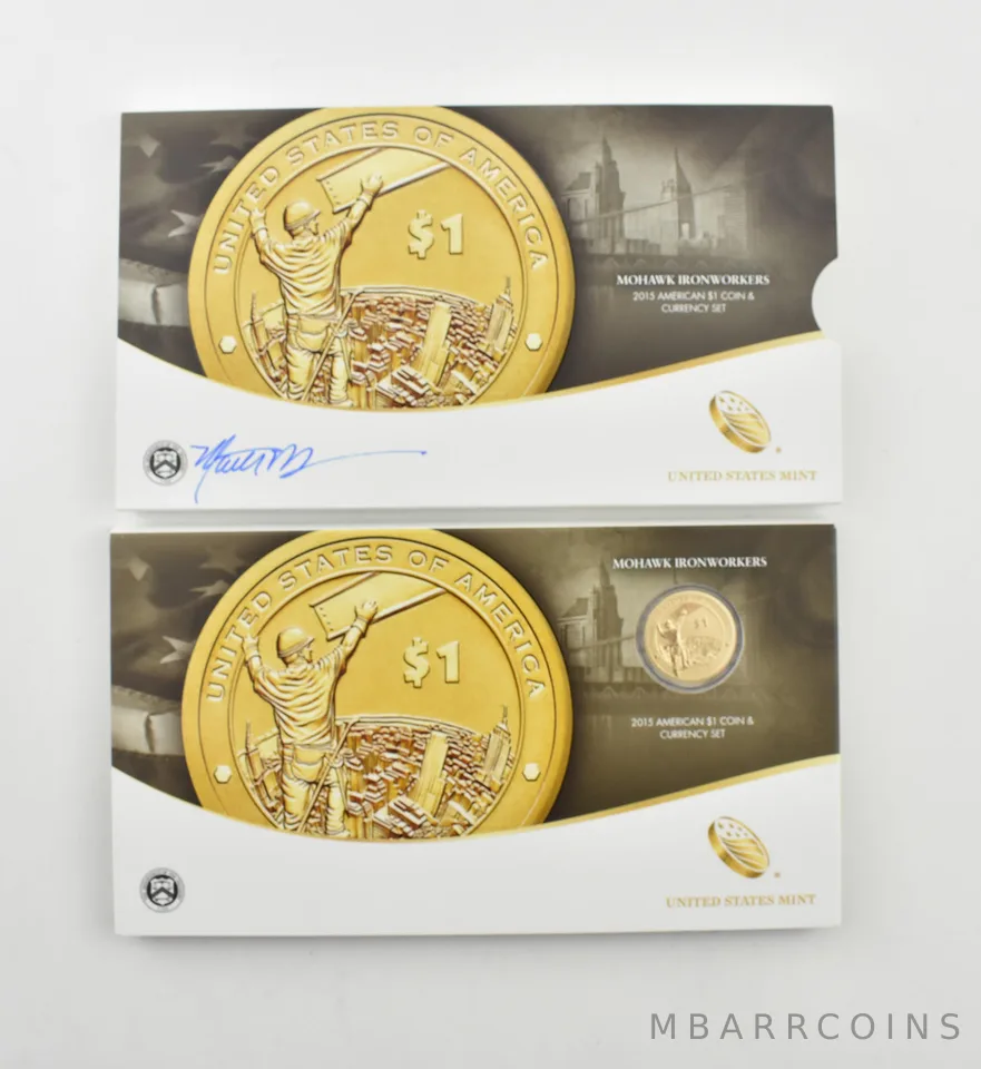 2015 American $1 Coin & Currency Mohawk Ironworkers Hand Signed US Mint *2268