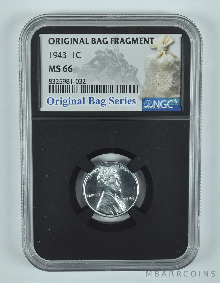 1943 Lincoln Wheat Cent Original Bag Fragment MS66 NGC