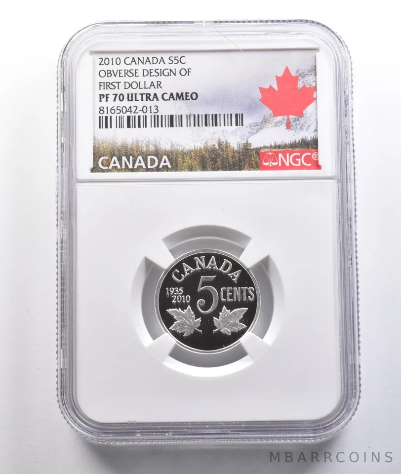 2010 Canada 5 Cents Silver Obverse Design Of First Dollar PF70 UCAM NGC *6882