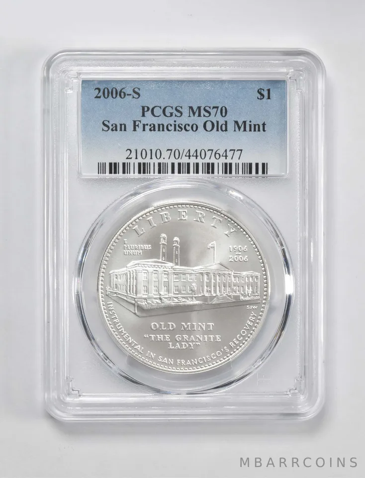 2006-S San Francisco Old Mint Commemorative $1 MS70 PCGS Blue Label