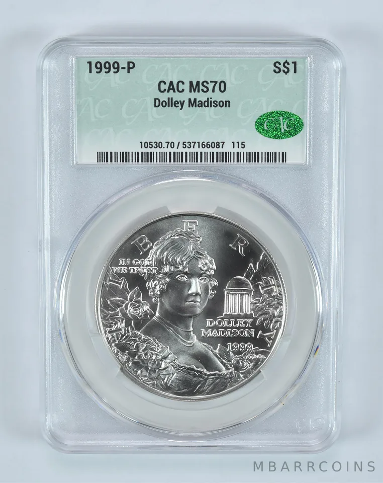 1999-P Dolley Madison Commemorative Silver Dollar MS70 CAC CACg