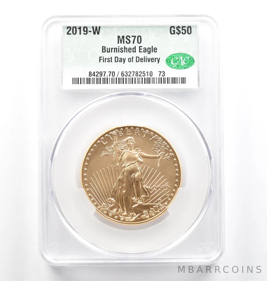 2019-W $50 Burnished Gold Eagle First Day Of Delivery 1 Oz MS70 CAC CACg *9819