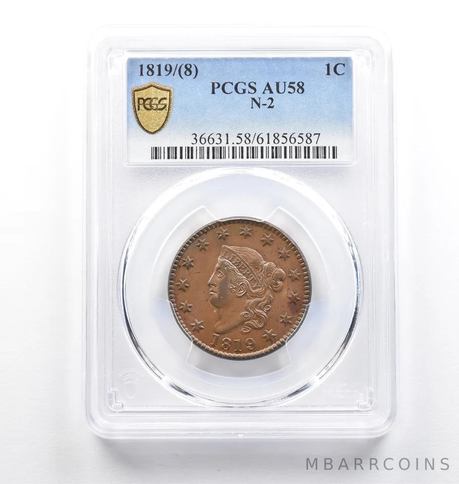 1819/(8) Matron Head Large Cent N-2 AU58 PCGS *6948