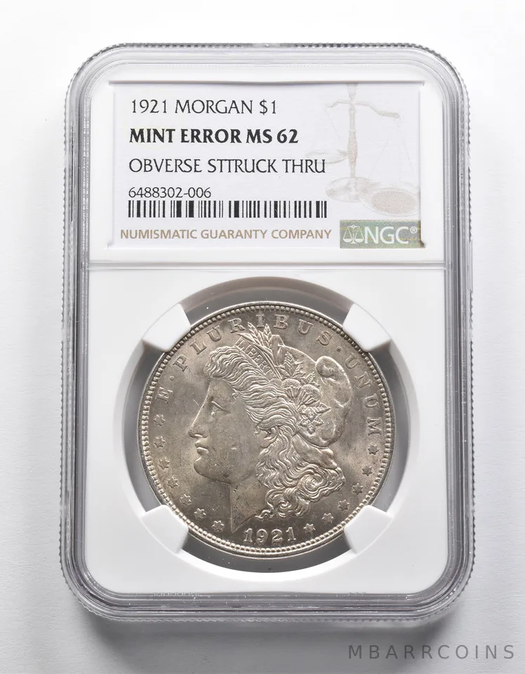Mint Error MS62 1921 Morgan Silver Dollar OBV Struck Thru NGC a1956