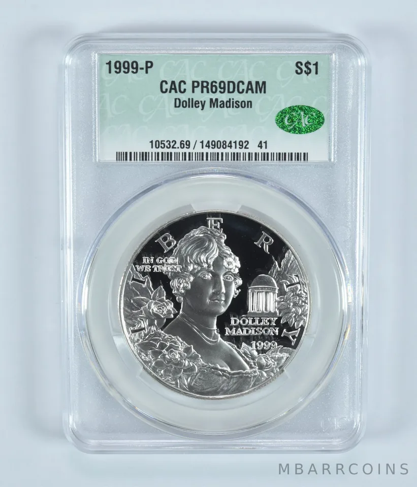 1999-P Dolley Madison Commemorative Silver Dollar PR69 DCAM CAC CACg