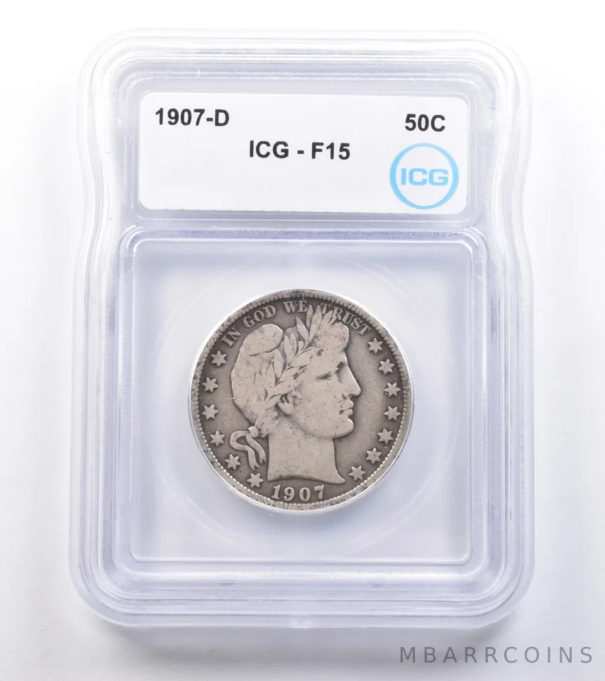 1907-D Barber Half Dollar F15 ICG *4872