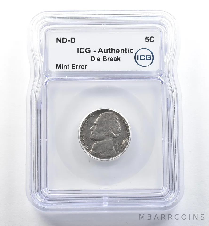 ND-D Jefferson Nickel Mint Error Die Break Authentic ICG *3571
