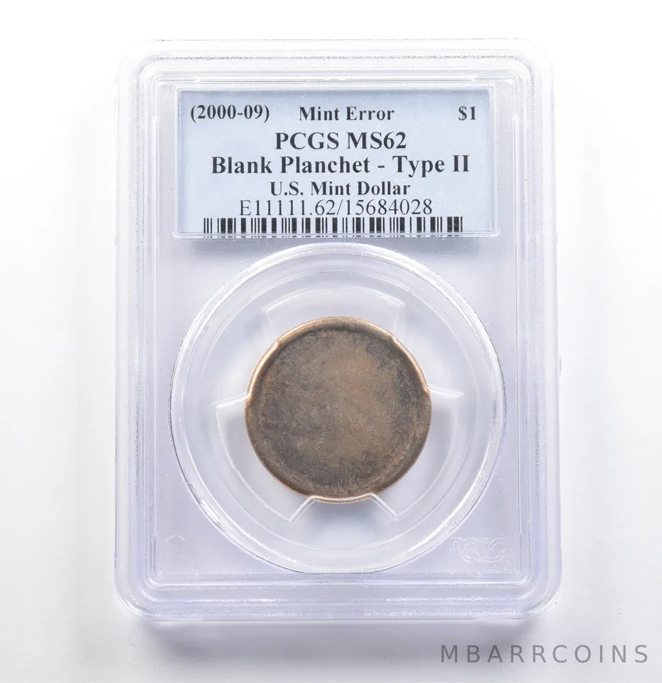 (2000-09) US Mint Dollar Mint Error Blank Planchet Type II MS62 PCGS *6864