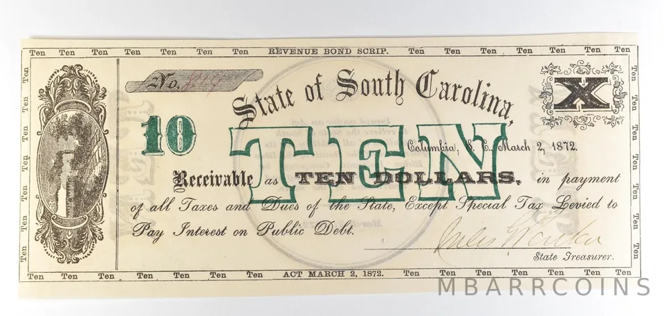 1872 $10 State Of South Carolina Revenue Bond Scrip Obsolete Note *8773